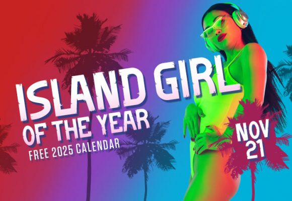 Nov 21 – Island Girl Of They Year