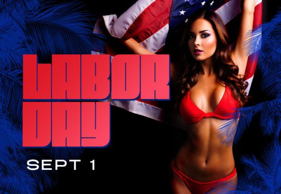 Sept 1 – Labor Day