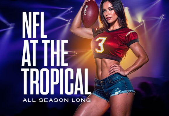 NFL at Tropical, baby! NFL at Tropical, baby!