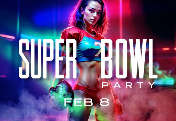Feb 8 – Super Bowl Party